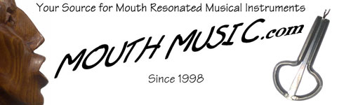 Mouth Music .com - Mouth Resonated Musical Instruments