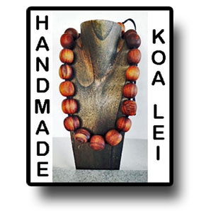 KOA WOOD LEI MADE IN HAWAII